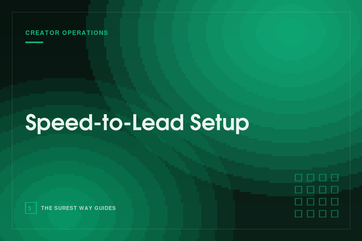 Speed-to-Lead Setup